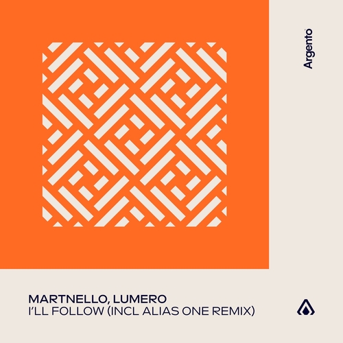 Martnello, Lumero - I'll Follow [FSOEA061]